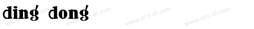 ding dong字体转换